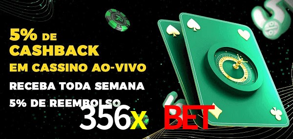 Promoções do cassino ao Vivo 356x bet